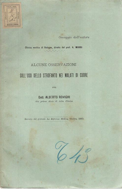 Alcune osservazioni sull'uso dello strofanto nei malati di cuore - Alberto Rovighi - copertina