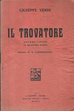 Il trovatore. Poesia di Salvatore Cammarano