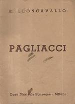 Pagliacci. Dramma in due atti