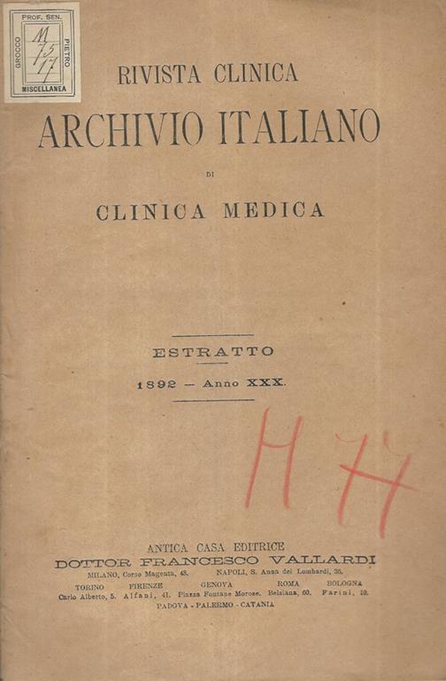 Rivista Clinica Archivio Italiano di Clinica Medica. Estratto 1892