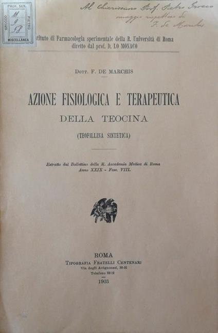 Azione fisiologica e terapeutica della teocina. (teofillina sintetica) - copertina