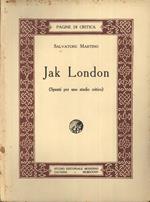 Jack London. (Spunti per uno studio critico)