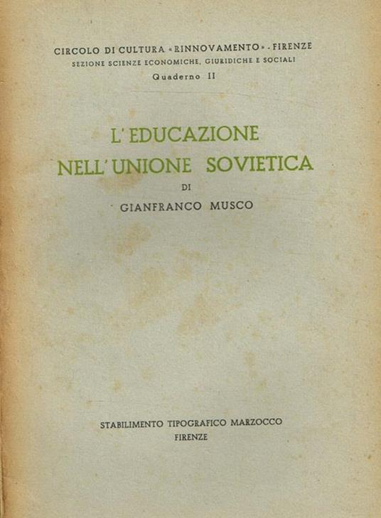 L' educazione nell'Unione Sovietica - Gianfranco Musco - copertina