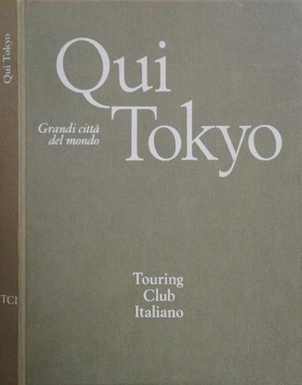 Qui Tokyo - Giuliano Bertuccioli - copertina