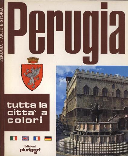 Perugia. Arte e storia - Ottorino Gurrieri - copertina