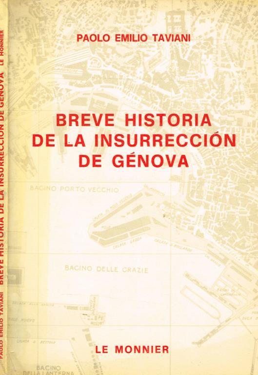 Breve historia de la insurreccion de Genova - Paolo E. Taviani - copertina