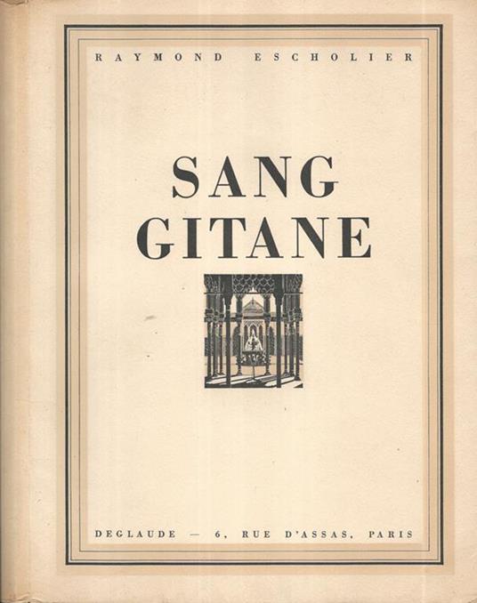 Sang Gitane - Raymond Escholier - copertina