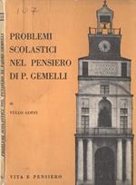 Problemi scolastici nel pensiero di P. Gemelli