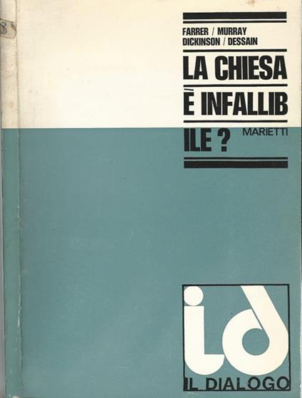 La Chiesa è infallibile?. Dialogo ecumenico tra cattolici e anglicani - copertina