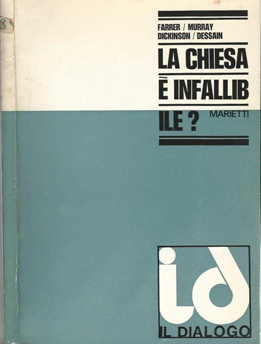 La Chiesa è infallibile?. Dialogo ecumenico tra cattolici e anglicani - copertina