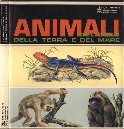 Animali del cielo, della terra e del mare - Otto von Frisch - copertina