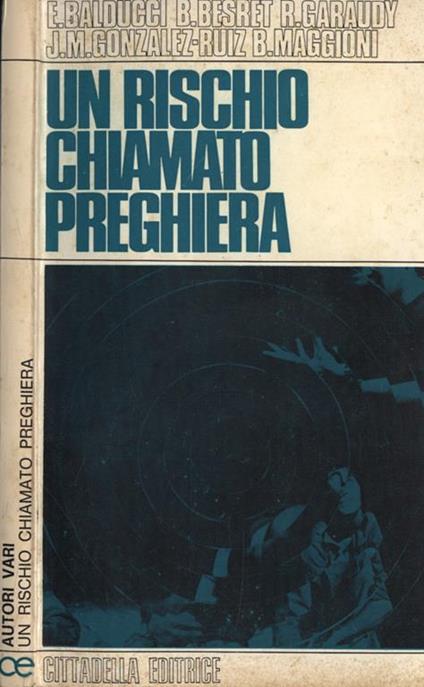 Un rischio chiamato preghiera - copertina