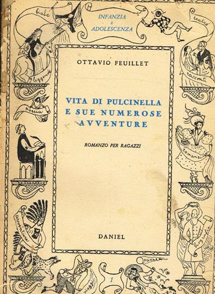 Vita di Pulcinella e sue numerose avventure - Octave Feuillet - copertina