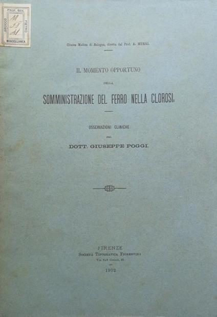 Il momento opportuno della somministrazione del ferro nella clorosi - copertina