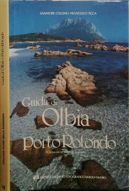 Guida di Olbia e Porto Rotondo - Salvatore Colomo - copertina