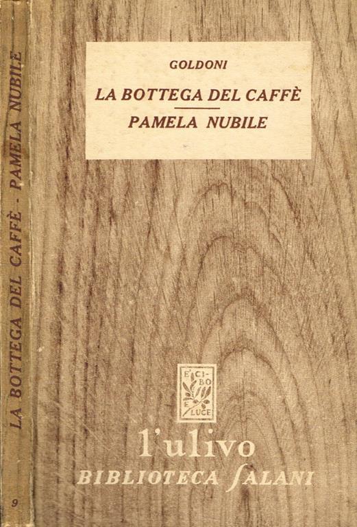 La bottega del caffè. Pamela nubile - Carlo Goldoni - copertina