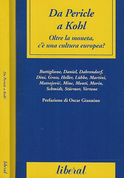 Da Pericle a Kohl. Oltre la moneta c'è una cultura europea? - copertina