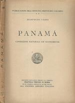 Panamà. Condizioni Naturali ed Economiche