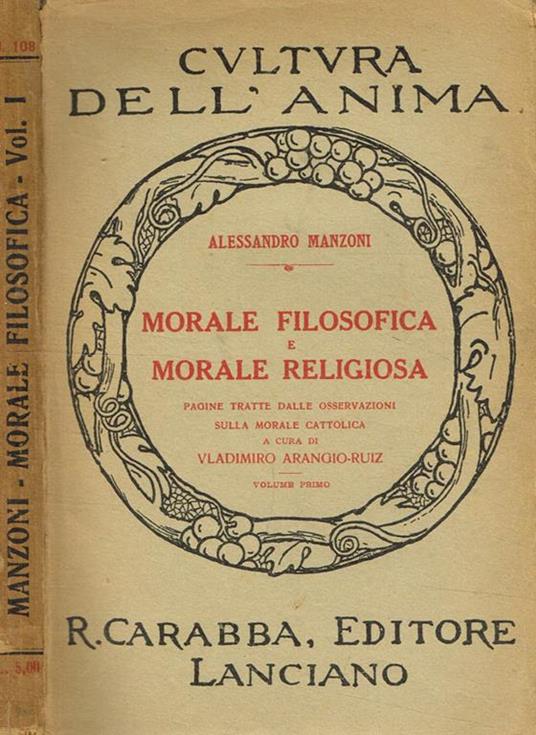 Morale filosofica e morale religiosa vol.I - Alessandro Manzoni - copertina