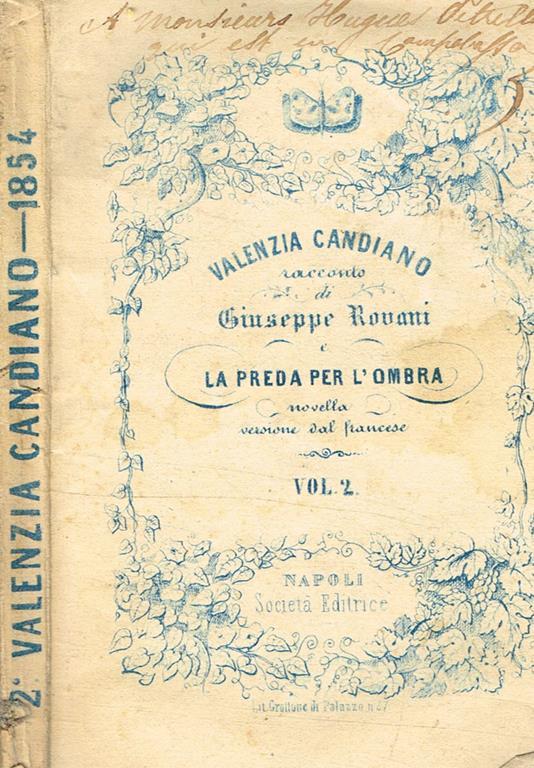 Valenzia Candiano. La preda per l'ombra. Vol.II - Giuseppe Rovani - copertina