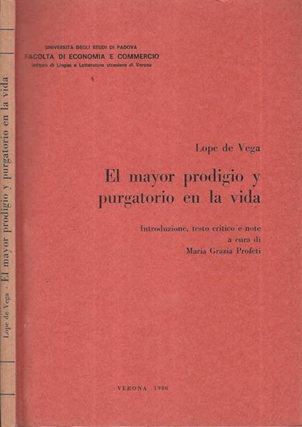 El mayor prodigio y purgatorio en la vida - Lope de Vega - copertina