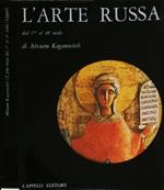 L' arte russa. Dal 17° al 18° secolo