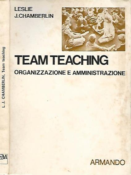 Team-Teaching. Organizzazione e amministrazione - copertina