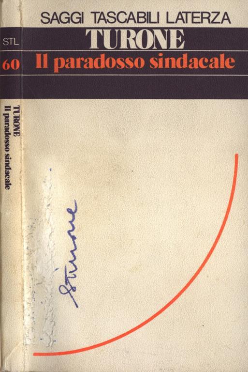 Il paradosso sindacale - Sergio Turone - copertina