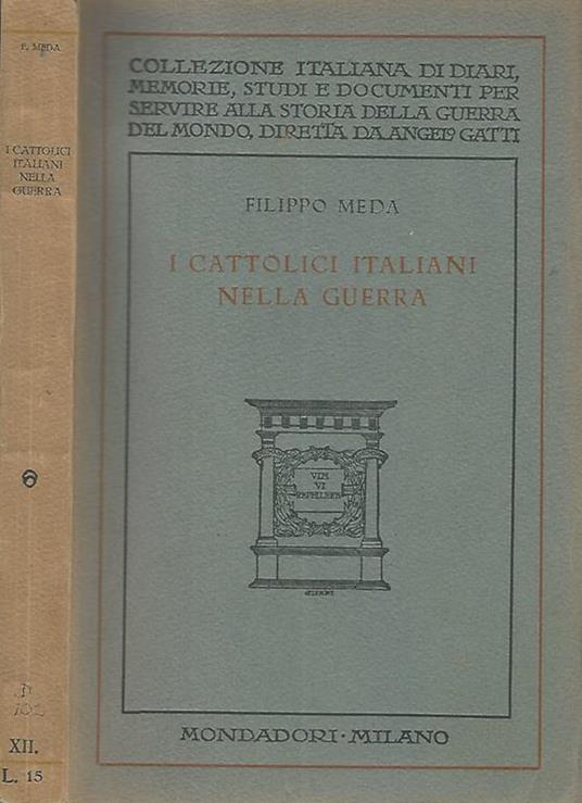 I cattolici italiani nella guerra - Filippo Meda - copertina