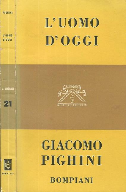 L' uomo d'oggi - Giacomo Pighini - copertina