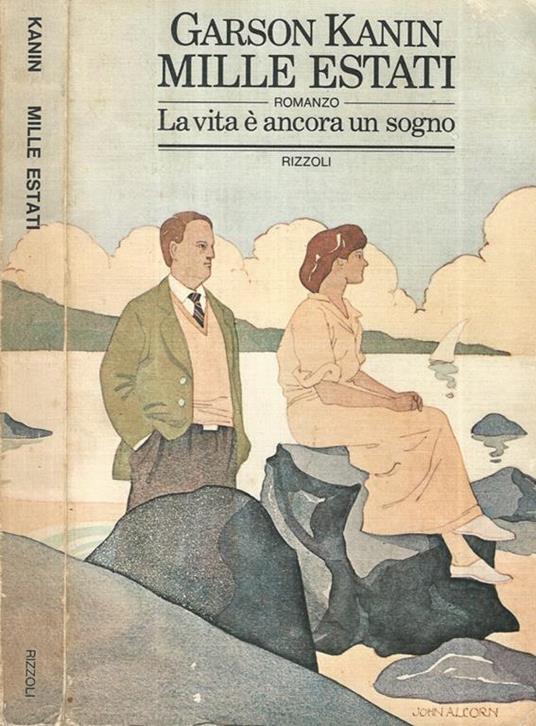 Mille estati. La vita è ancora un sogno - Garson Kanin - copertina