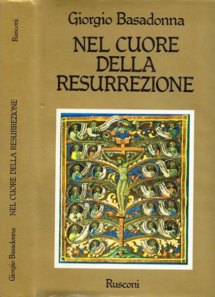 Nel cuore della Resurrezione - Giorgio Basadonna - copertina