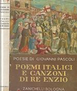 Poemi Italici e Canzoni di Re Enzio