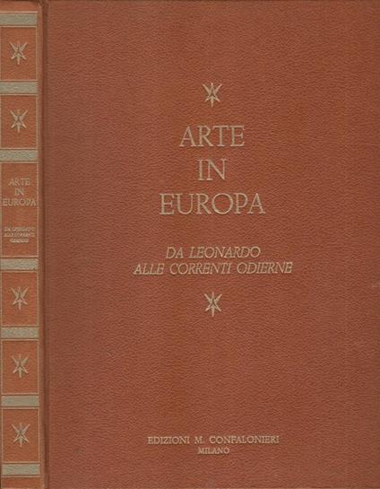 Arte in Europa. Da Leonardo alle correnti odierne - copertina