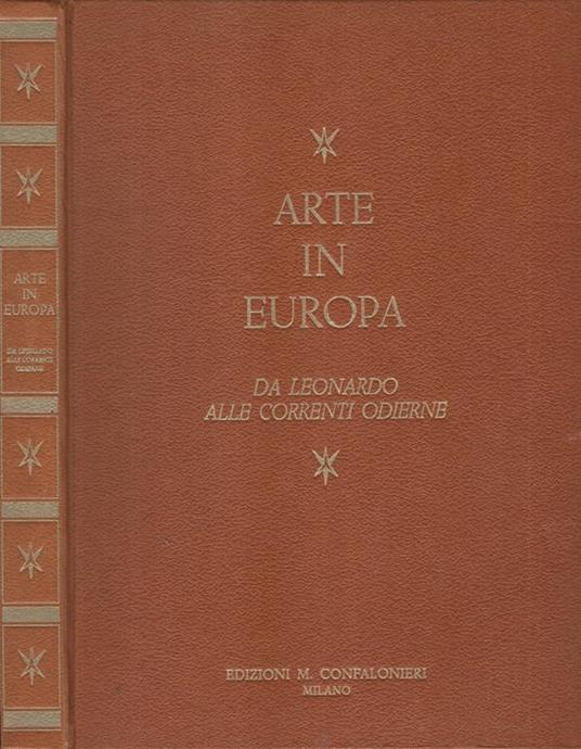 Arte in Europa. Da Leonardo alle correnti odierne - copertina