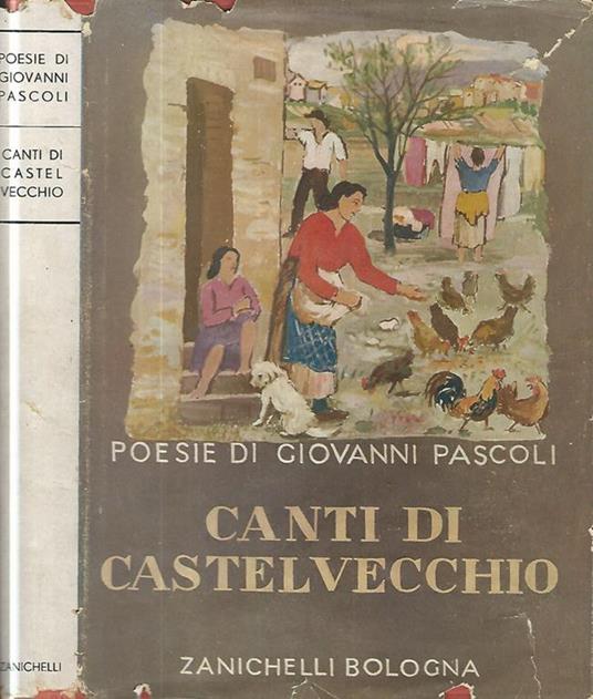 Canti di Castelvecchio - Giovanni Pascoli - copertina