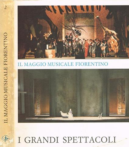 I Grandi Spettacoli. Il Maggio musicale fiorentino vol.II - copertina