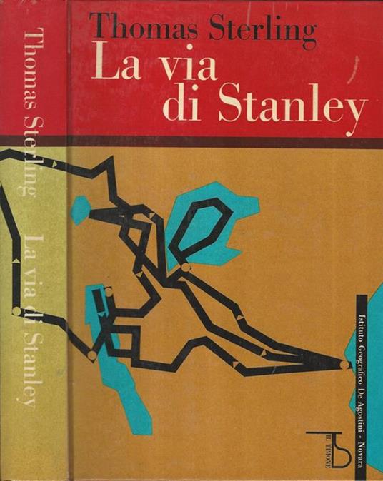 La via di Stanley - Thomas Sterling - copertina