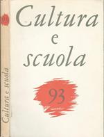 Cultura e scuola Anno XXIV-N° 93