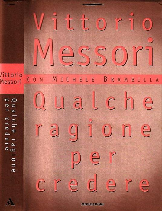 Qualche ragione per credere - Vittorio Messori - copertina