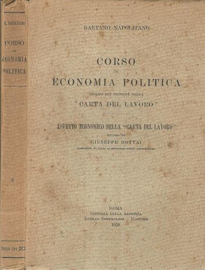 Corso di Economia Politica svolto sui principi della Carta del lavoro - Gaetano Napolitano - copertina