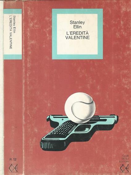 L' eredità Valentine - Stanley Ellin - copertina