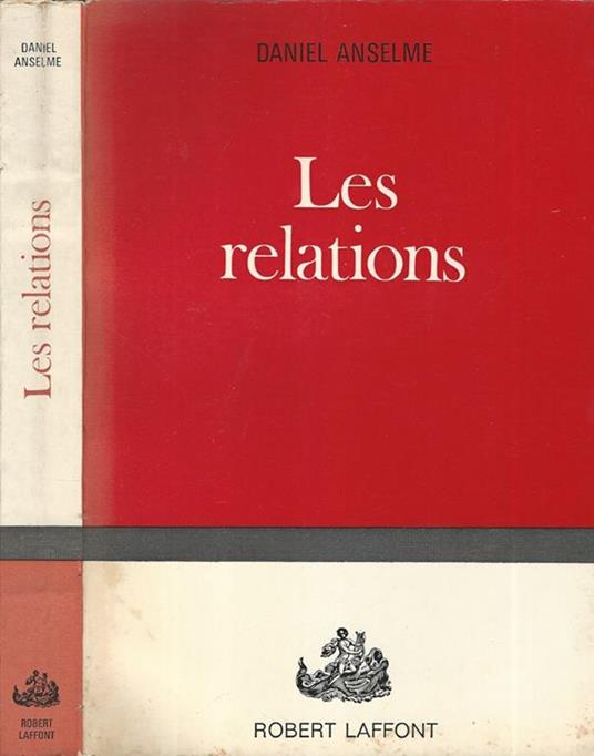 Les relations - Daniel Anselme - copertina