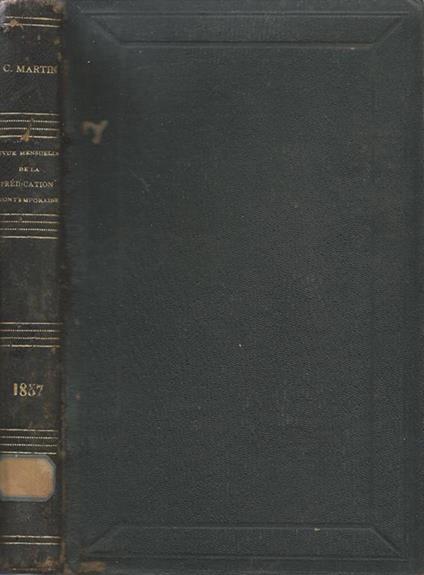 Revue mensuelle de la Prédication contemporaine. Année 1857 - C. Martin - copertina