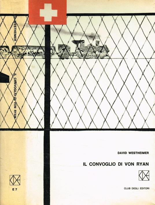 Il convoglio di Von Ryan - David Westheimer - copertina