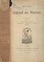 Oeuvres de Alfred de Musset. Poesies 1828-1833