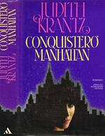 Conquisterò Manhattan