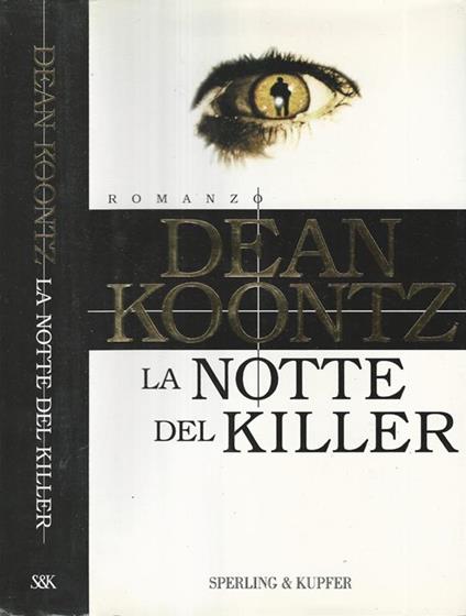 La notte del killer - Dean R. Koontz - copertina