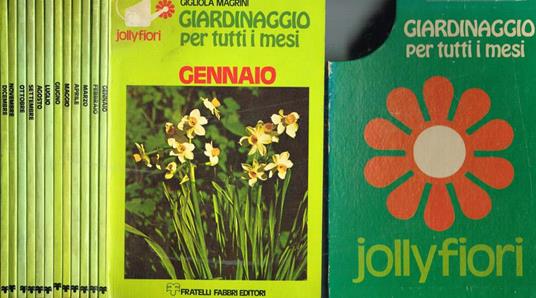 Giardinaggio per tutti i mesi - Gigliola Magrini - copertina