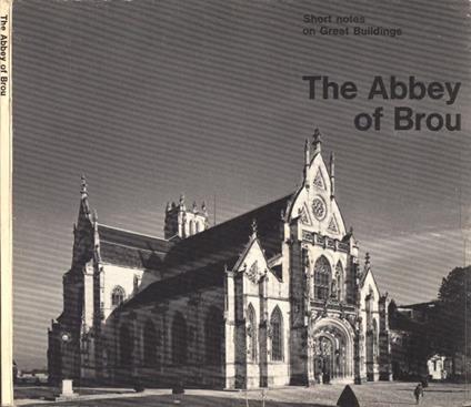 The Abbey of Brou - François Mathey - copertina